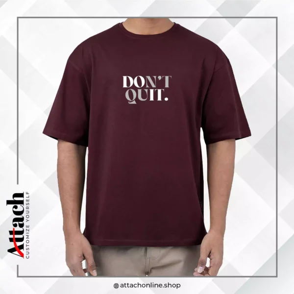 Don't Quit Over-Sized Drop Shoulder T-shirt - Image 4